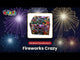 Fireworks Crazy firework, firing demo