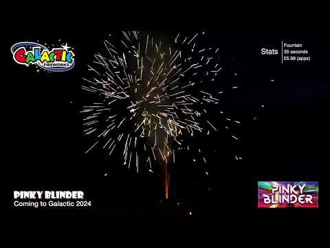Pinky Blinder firework demo by Galactic Fireworks